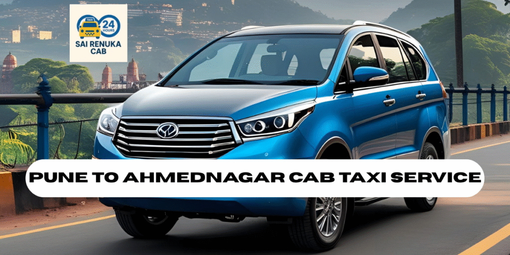 Pune to Ahmednagar Cab Taxi